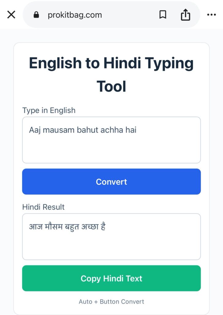 User interface of an English to Hindi typing tool on a smartphone displaying phonetic English input text and its instant Unicode Hindi script conversion.