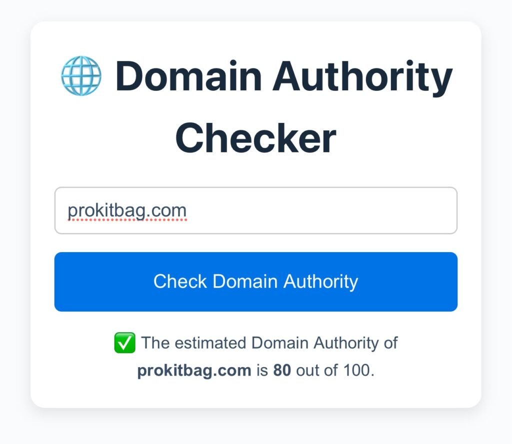 Domain Authority Checker tool interface on ProKitBag website showing how to check website SEO ranking potential.