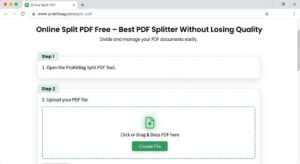 Online Split PDF tool webpage interface showing Step 1: Open the ProKitBag Split PDF Tool and Step 2: Upload your PDF file with a drag and drop file upload section.