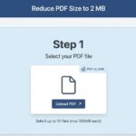 Interface showing how to reduce PDF size to 2 MB online step 1 select your PDF file.